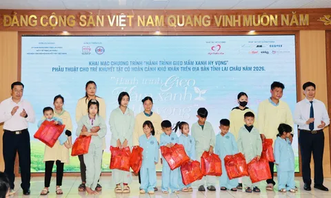Lai Châu: Khai mạc chương trình “Hành trình gieo mầm xanh hy vọng” – Phẫu thuật nhân đạo cho trên 300 trẻ em khuyết tật